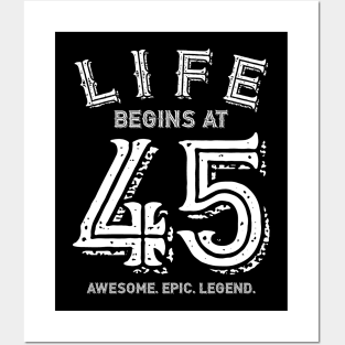 Life Begins at 45 Posters and Art